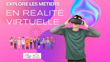 Explore les métiers en réalité virtuelle ! 01/03/2023